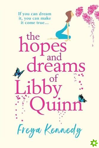 Hopes and Dreams of Libby Quinn