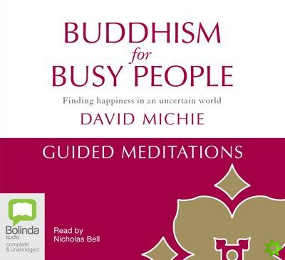Buddhism for Busy People - Guided Meditations