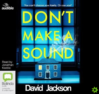 Don't Make a Sound