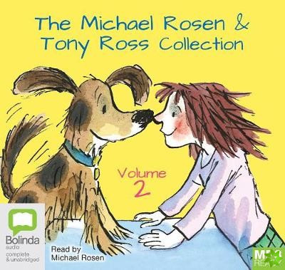 Michael Rosen & Tony Ross Collection Volume 2