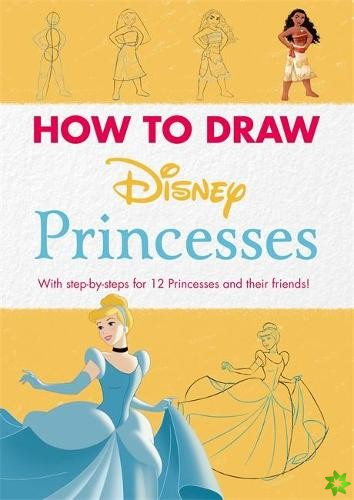 Disney: How to Draw Princesses