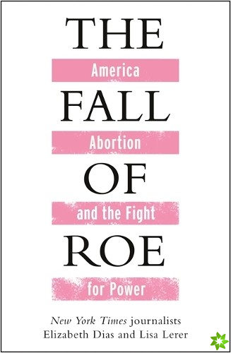 Fall of Roe