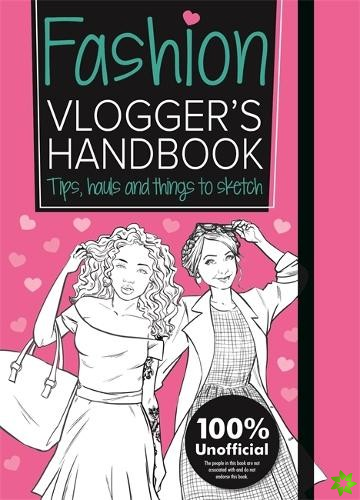 Fashion Vlogger's Handbook