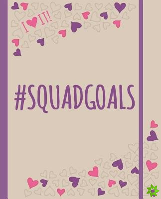 I HEART IT! #squadgoals