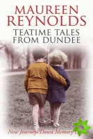 Teatime Tales from Dundee