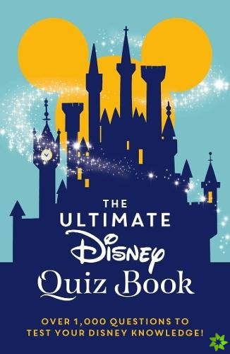 Ultimate Disney Quiz Book