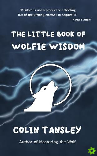 Little Book of Wolfie Wisdom