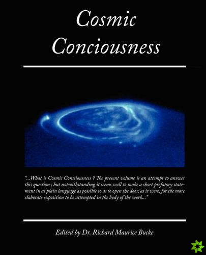 Cosmic Conciousness