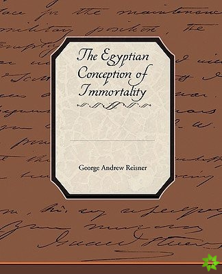 Egyptian Conception of Immortality