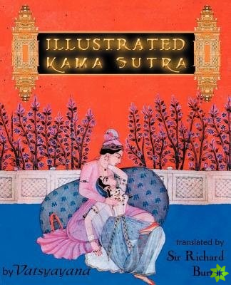 Illustrated Kama Sutra