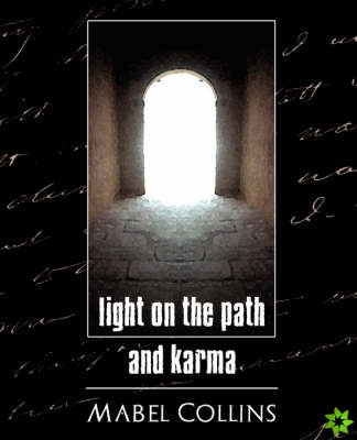Light on the Path and Karma