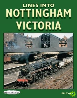 Lines Into Nottingham Victoria
