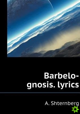 Barbelo-Gnosis. Ctihi