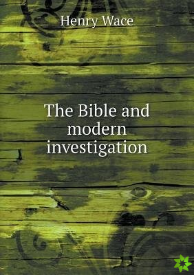 Bible and Modern Investigation