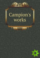 Campion's works