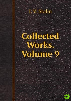 Collected Works. Volume 9