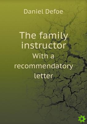 Family Instructor with a Recommendatory Letter