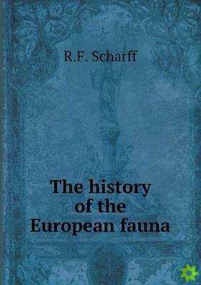 History of the European Fauna