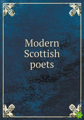 Modern Scottish Poets