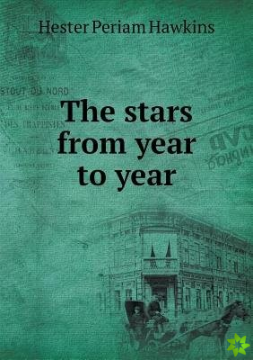 Stars from Year to Year