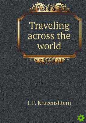 Traveling Across the World