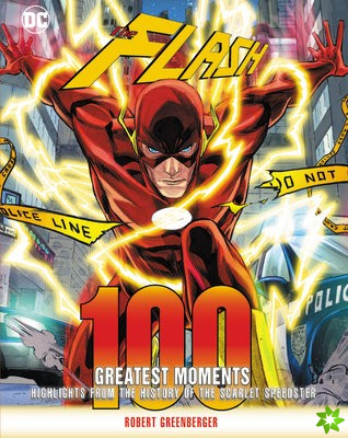 Flash: 100 Greatest Moments