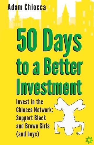 50 Days to a Better Investment