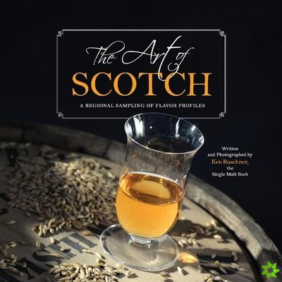 Art of Scotch
