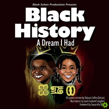 Black History: A Dream I Had