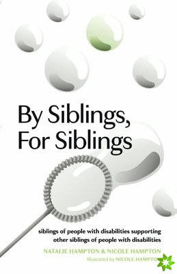 By Siblings, For Siblings