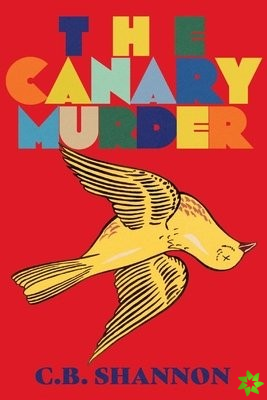 Canary Murder