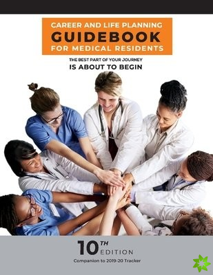 Career & Life Planning Guidebook for Medical Residents