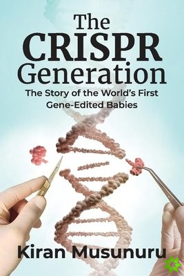 CRISPR Generation