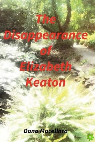 Disappearance of Elizabeth Keaton