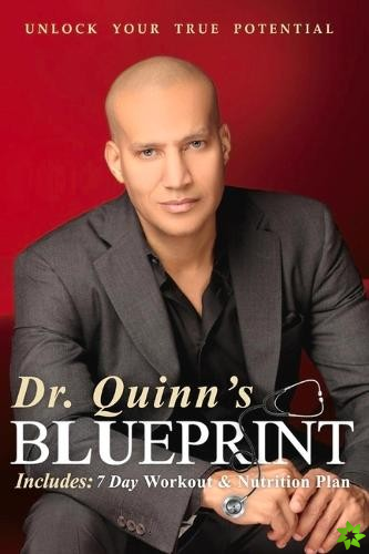Dr. Quinn's Blueprint