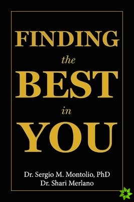 Finding The Best In You