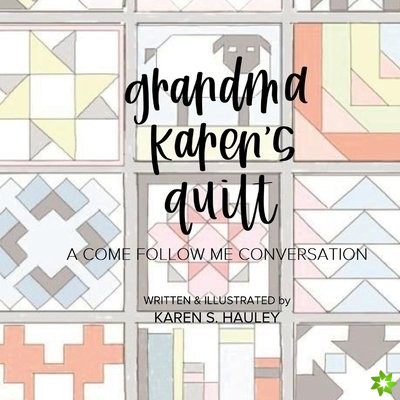 Grandma Karen's Quilt