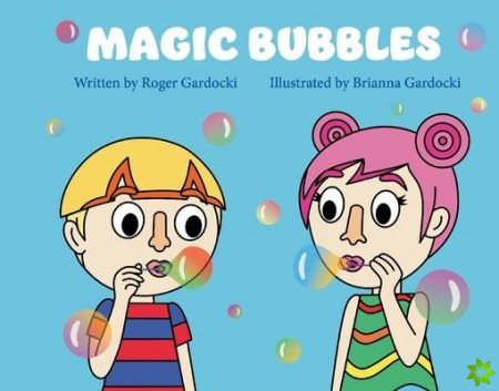 Magic Bubbles