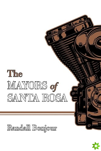 Mayors of Santa Rosa