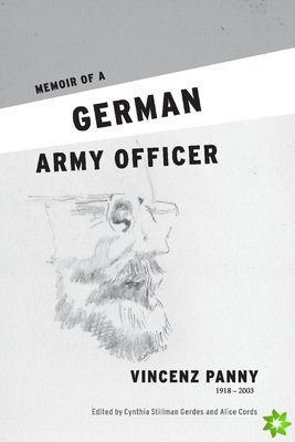 Memoir of a German Army Officer