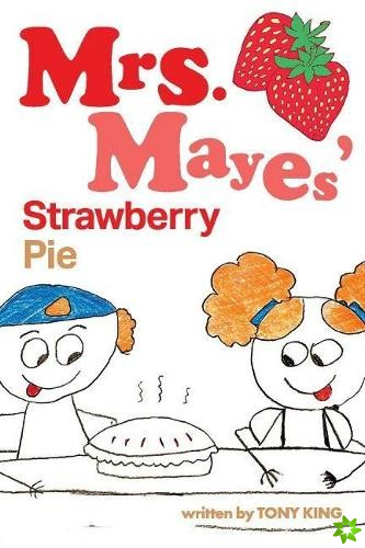 Mrs. Mayes' Strawberry Pie