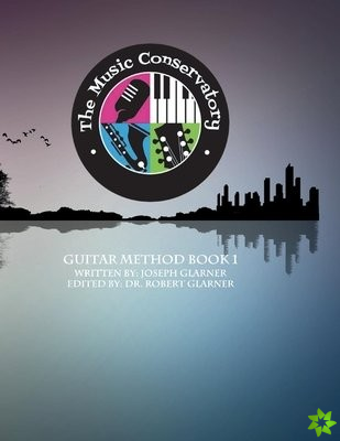 Music Conservatory Guitar Method Book 1