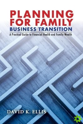 Planning For Family Business Transition