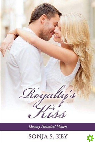 Royalty's Kiss