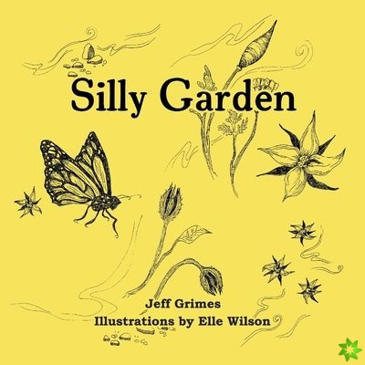 Silly Garden