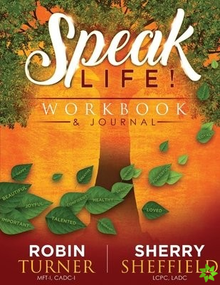 SpeakLife! Workbook & Journal