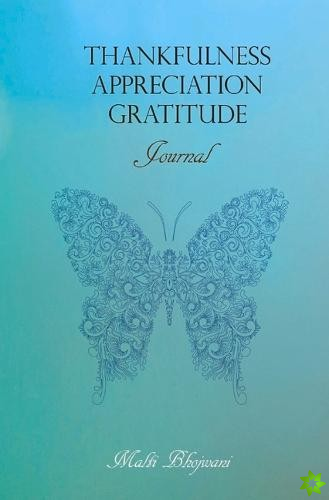 Thankfulness Appreciation Gratitude