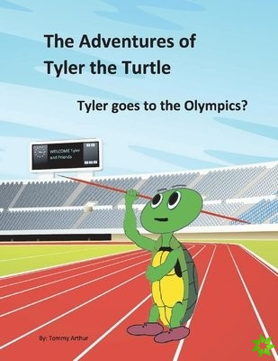 Tyler goes to the Olympics?