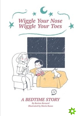 Wiggle Your Nose - Wiggle Your Toes