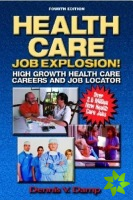 Health Care Job Explosion